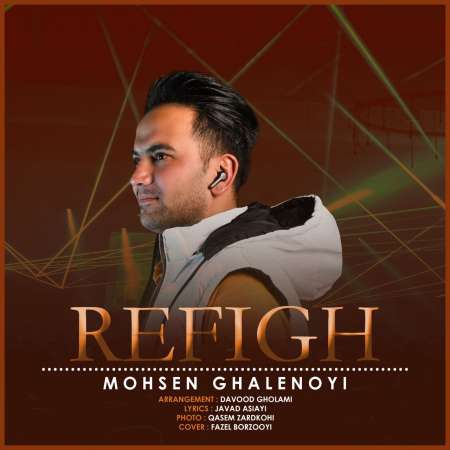 Mohsen Ghalenoyi – Refigh